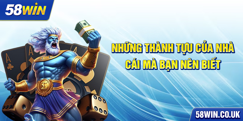 Những thành tựu của nhà cái mà bạn nên biết